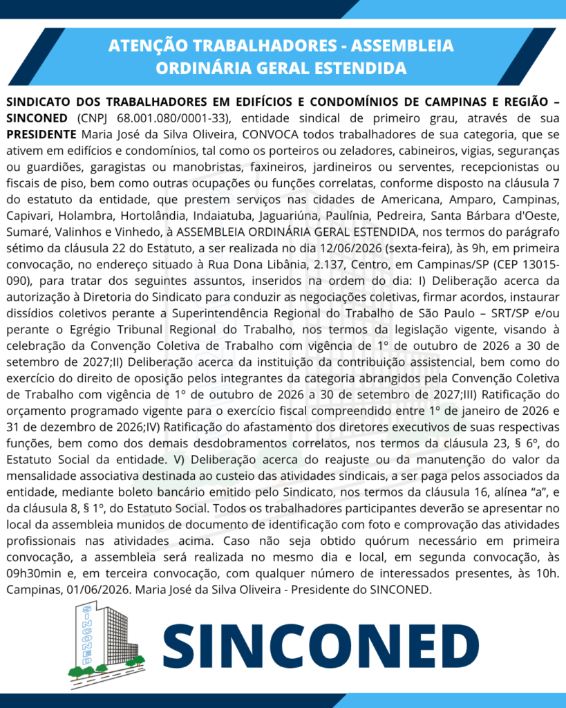 Atenção Trabalhadores – ASSEMBLEIA ORDINÁRIA GERAL ESTENDIDA